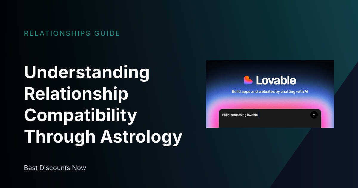 Understanding Relationship Compatibility Through Astrology