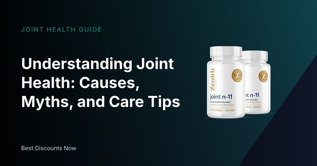 Understanding Joint Health: Causes, Myths, and Care Tips