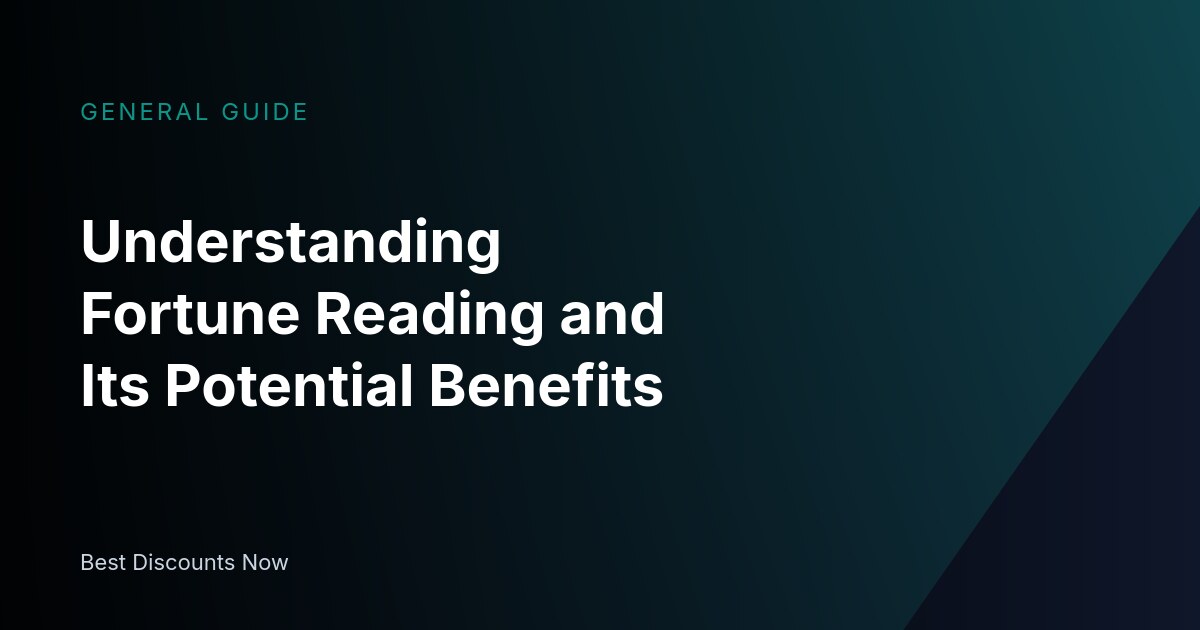 Understanding Fortune Reading and Its Potential Benefits